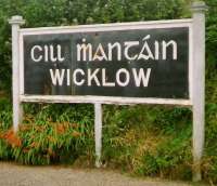 The station nameboard at Wicklow in July 1993 - its Irish name means <I>church of the toothless one</I>. <br><br>[David Panton 11/07/1993]