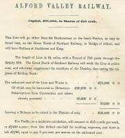 A rather tenuous prospectus issued in the 1850s on behalf of the proposed Alford Valley Railway. As it transpired, the line, which opened in 1859, was built from Kintore to Alford, with stations at Kenmay, Monymusk, Tillyfourie and Whitehouse. The route was eventually closed to passengers in 1950 and to all traffic in 1966. The town is now home to the Alford Valley narrow gauge railway.<br><br>[Ian Dinmore 09/02/2011]