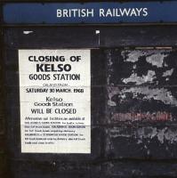 Solitary, stark pronouncement pasted to the British Railways notice board at Kelso in March 1968.<br><br>[Bruce McCartney 30/03/1968]