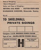 Power from Dalmellington washed smalls. Old wagon label covering consignments of coal from Dunaskin washery, Waterside, Ayrshire, destined for the SSEB's Braehead power station in Renfrew. The washery closed in the 1970s and the power station in the early 1990s. [See image 20469]<br>
<br><br>[Bill Roberton //]