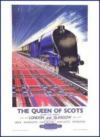 Old BR poster <I>The Queen of Scots</I> 1928-1964. [See image 37611]<br><br>[John Furnevel //]