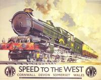 Old GWR poster <I>Speed to the West</I>.<br><br>[John Furnevel Collection //]