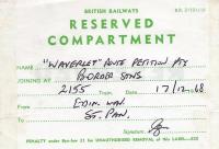 Reserved compartment sticker on the 2155 Edinburgh Waverley - London St Pancras train on 17 December 1968 on behalf of the <I>Waverley Route Petition Party</I>. [See image 26687]<br><br>[Bruce McCartney 17/12/1968]