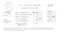 Ticket number 123 for the last train to Brechin. Although the train ran from Edinburgh, we members of the Aberdeen University Railway Society, actually boarded the train at Montrose not at Dundee as shown on the ticket. It was a short but memorable trip.<br><br>[Charlie Niven 02/05/1981]