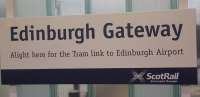 Informative station sign at Edinburgh Gateway<br><br>[John Yellowlees 11/12/2016]