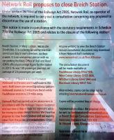 You may find this a little challenging to read - the Breich notice of proposal of closure - due to the reflective glass. Fortunately there is an online version <a target=external href=https://www.networkrail.co.uk/running-the-railway/our-routes/scotland/breich-station/>https://www.networkrail.co.uk/running-the-railway/our-routes/scotland/breich-station/</a>. This notice is actually at Waverley, but there is a similar notice at Breich itself.<br><br>[John Yellowlees 28/06/2017]