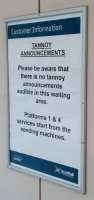 The first sentence is ungrammatical and untrue. As for the second ... Notice<br>
in the Platform 2/3 waiting room, Dundee.<br><br>[David Panton 10/10/2017]